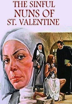 The Sinful Nuns of Saint Valentine (1974)