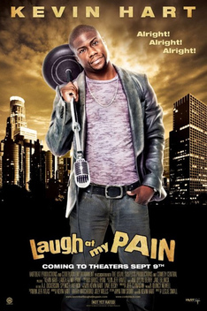 Kevin Hart: Laugh at My Pain (2011)