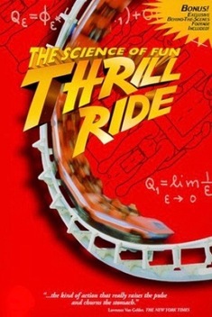 Thrill Ride: The Science of Fun (1997)