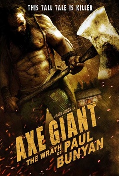 Axe Giant: The Wrath of Paul Bunyan (2013)