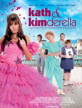 Kath & Kimderella (2012)