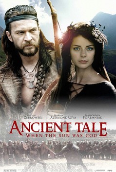 Ancient Tale: When the Sun Was God (2003)