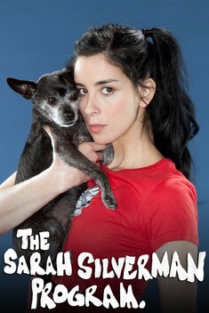 The Sarah Silverman Program (2007-2010)