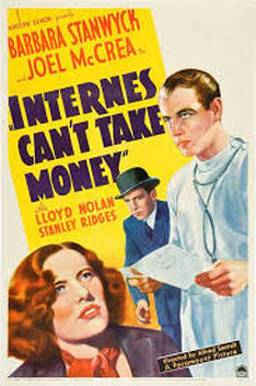 Internes Can't Take Money (1937)