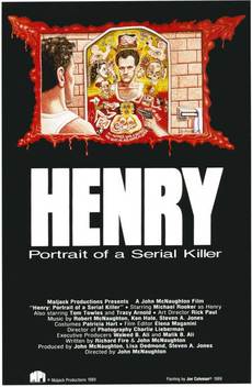 Henry: Portrait of a Serial Killer (1986)