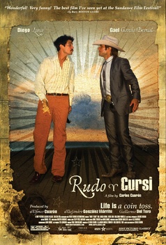 Rudo y Cursi (2008)