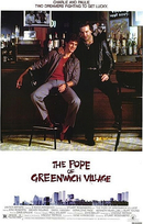 The Pope of Greenwich Village (1984)