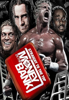 WWE: Straight to the Top: The Money in the Bank Ladder Match Anthology (2013)