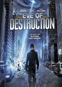 Eve of Destruction (2013)