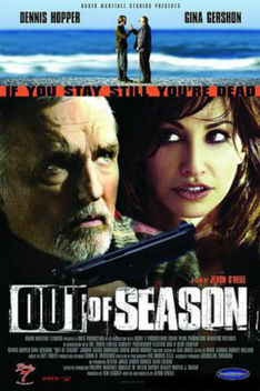 Out of Season (2004)