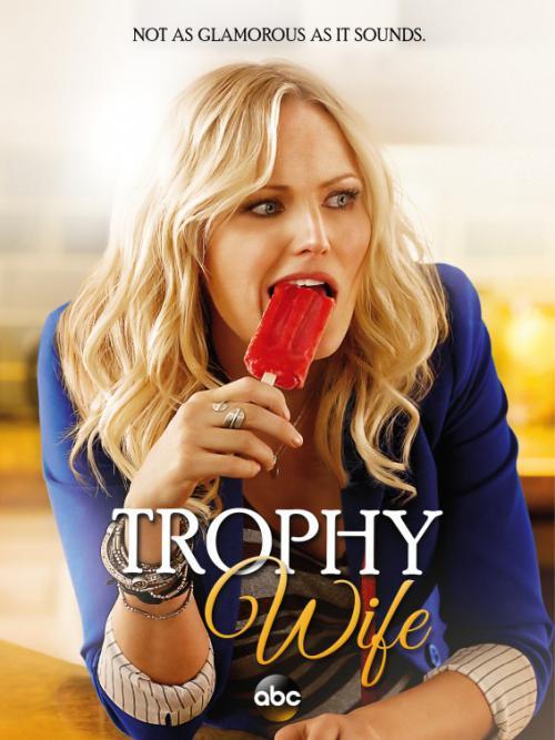 Trophy Wife (2013 - 2014)