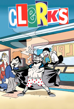 Clerks: The Animated Series (2000)