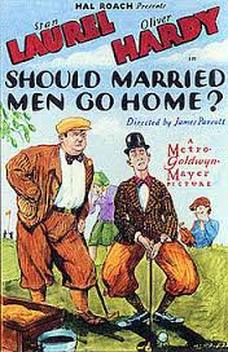 Should Married Men Go Home? (1928)