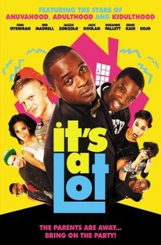 It's a Lot (2013)