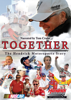 Together: The Hendrick Motorsports Story (2009)