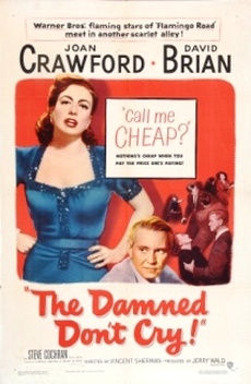 The Damned Don't Cry (1950)