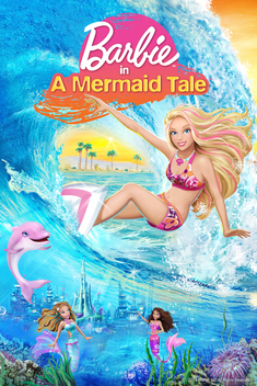 Barbie in A Mermaid Tale (2010)