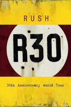 Rush: R30 (2005)