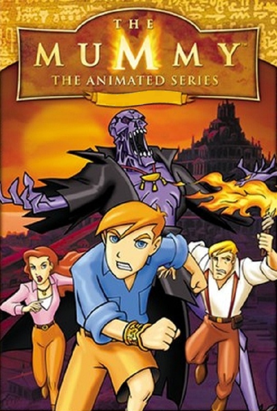 The Mummy: The Animated Series (2001 - 2003)