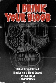 I Drink Your Blood (1970)