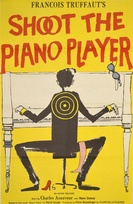 Shoot the Piano Player (1960)