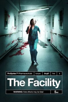 The Facility (2012)