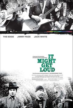 It Could Get Loud (2008)