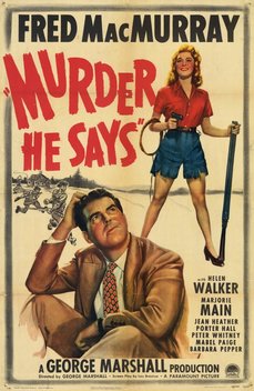 Murder, He Says (1945)