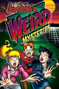 Archie's Weird Mysteries (1999-2000)