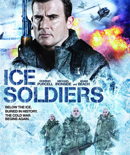 Ice Soldiers (2013)