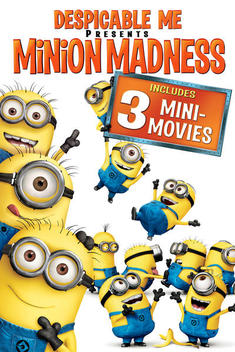 Despicable Me Presents: Minion Madness (2010)