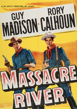 Massacre River (1949)