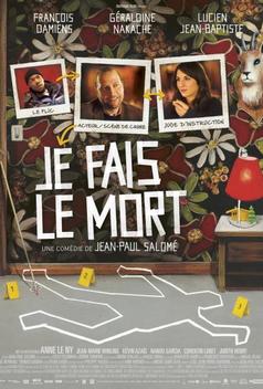 Je fais le mort (2013)