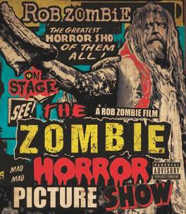 Rob Zombie: The Zombie Horror Picture Show (2014)