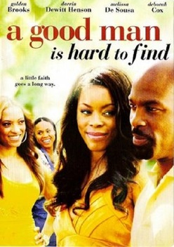 A Good Man Is Hard to Find (2008)