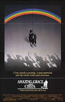 Amazing Grace and Chuck (1987)