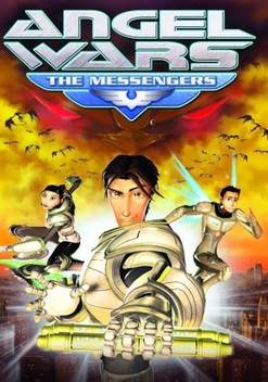 Angel Wars: The Messengers (2009)