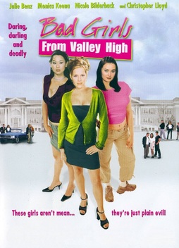 Bad Girls from Valley High (2005)