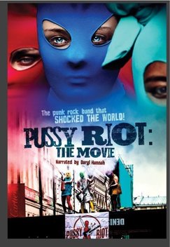 Pussy Riot: The Movie (2013)