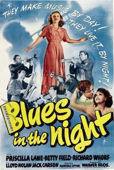 Blues in the Night (1941)