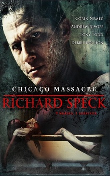 Chicago Massacre: Richard Speck (2007)