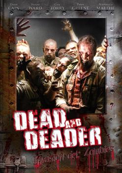 Dead and Deader (2006)