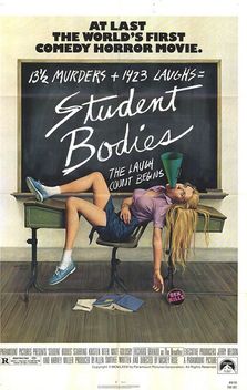 Student Bodies (1981)