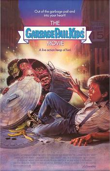 The Garbage Pail Kids Movie (1987)