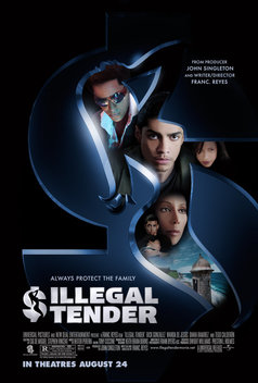 Illegal Tender (2007)