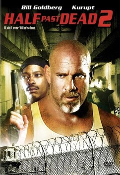 Half Past Dead 2 (2007)