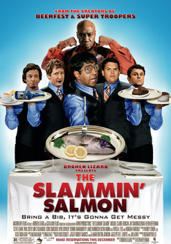 The Slammin' Salmon (2009)