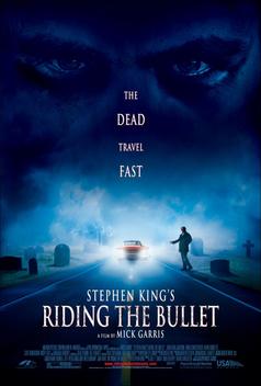 Riding the Bullet (2004)