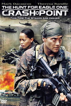 The Hunt for Eagle One: Crash Point (2006)