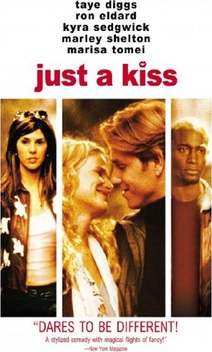 Just a Kiss (2002)